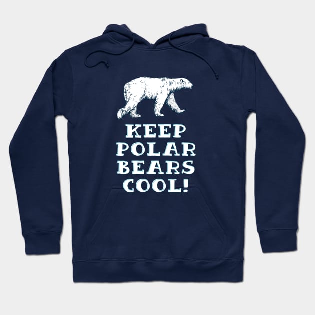 Keep Polar Bears Cool! [Rx-tp] Hoodie by Roufxis